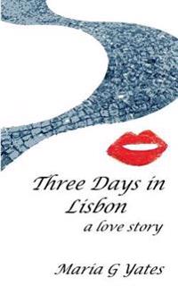 Three Days: Two People, One Love, One Heartache