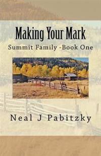 Making Your Mark