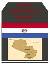 Business Opportunities in Paraguay