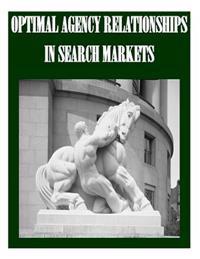 Optimal Agency Relationships in Search Markets