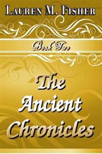 The Ancient Chronicles