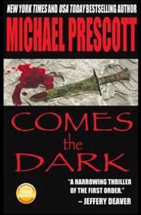 Comes the Dark