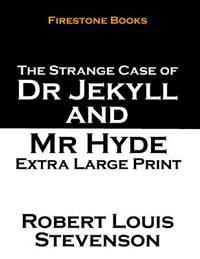 The Strange Case of Dr Jekyll and Mr Hyde