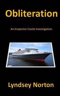 Obliteration: An Inspector Castle Investigation