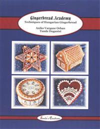 Gingerbread Academy