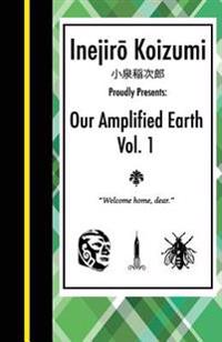 Our Amplified Earth