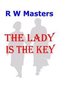 The Lady Is The Key