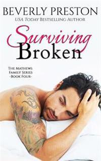 Surviving Broken
