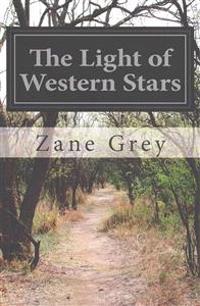 The Light of Western Stars