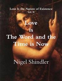 Kirjan kansi "Love is The Word and the Time is Now"