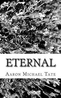 Eternal: The Freedom To Become One With God
