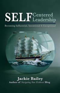 Self Centered Leadership