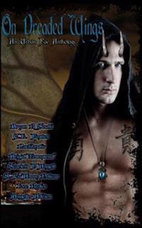 On Dreaded Wings: An Urban Fae Charity Anthology
