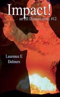 Impact! (an Ell Donsaii story #12)