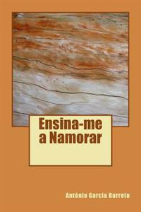 Ensina-me a Namorar: Romance
