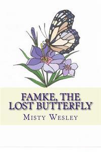 Famke, the Lost Butterfly: Will she ever find her way home?
