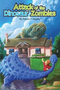 Attack of the Dinosaur Zombies