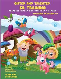 Gifted and Talented Eq Training for Children Ages 3-6
