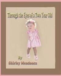 Kirjan kansi "Through the Eyes of a Two Year Old"