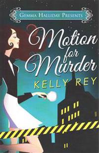 Motion for Murder
