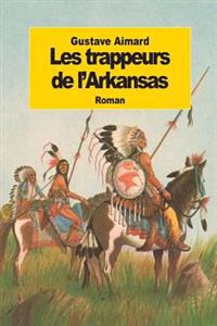 Bokomslag for "Les Trappeurs de L'Arkansas"