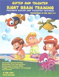 Gifted and Talented Right Brain Training for Children Ages 3-6