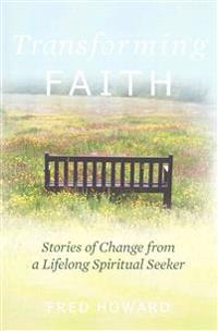 Transforming Faith