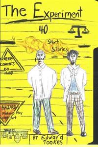 The Experiment: 40