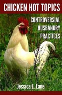 Chicken Hot Topics