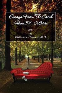 Essays From The Couch Volume IV...Et Cetera