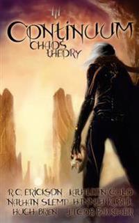 Continuum: Chaos Theory