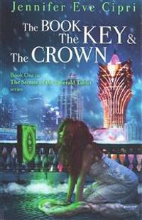 The Book, the Key and the Crown