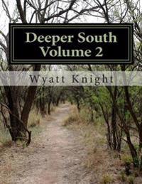 Deeper South