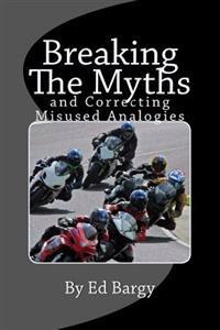 Breaking The Myths