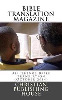 All Things Bible Translation October 2014