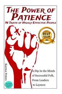 The Power of Patience