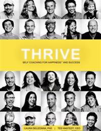 Thrive: Self-Coaching for Happiness & Success