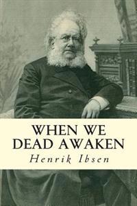 When We Dead Awaken