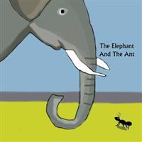 The Elephant And The Ant