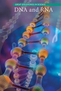 DNA and RNA