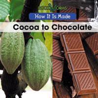 Cocoa to Chocolate