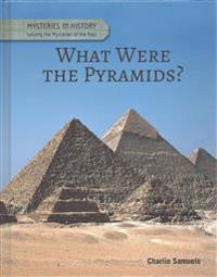 What Were the Pyramids?