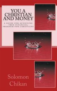 You a Christian and Money