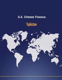 U.S. Climate Finance: Tajikstan