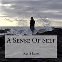 A Sense Of Self