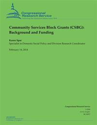 Community Services Block Grants (CSBG): Background and Funding