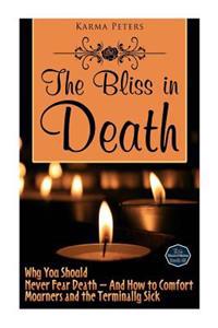 The Bliss in Death