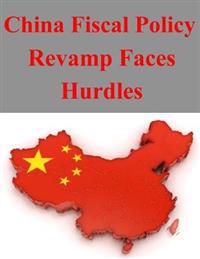 China Fiscal Policy Revamp Faces Hurdles
