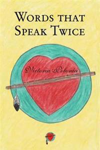 Words That Speak Twice