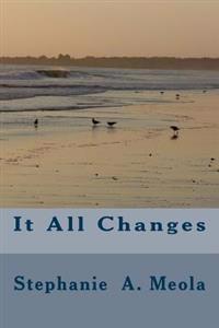 It All Changes